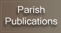 Parish Publications Button Parish Publications Button
