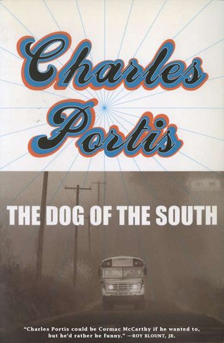 The Dog of the South book cover The Dog of the South book cover